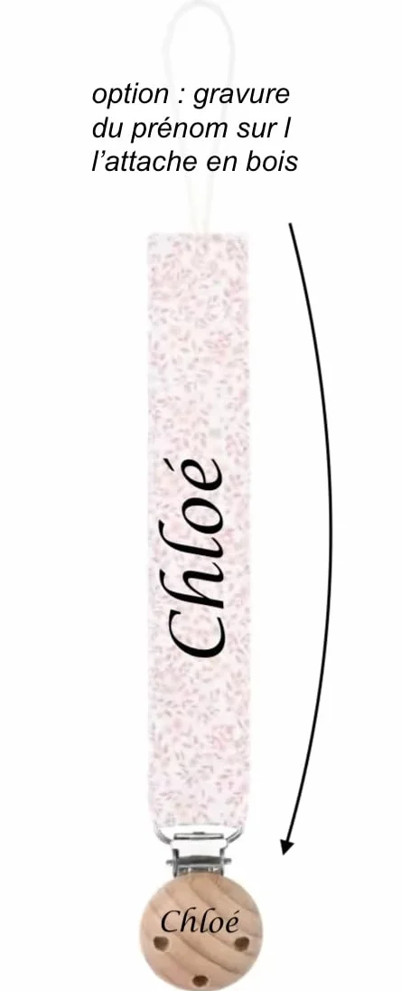 Attache tétine personnalisé prénom coton bio bois motif fleurs
