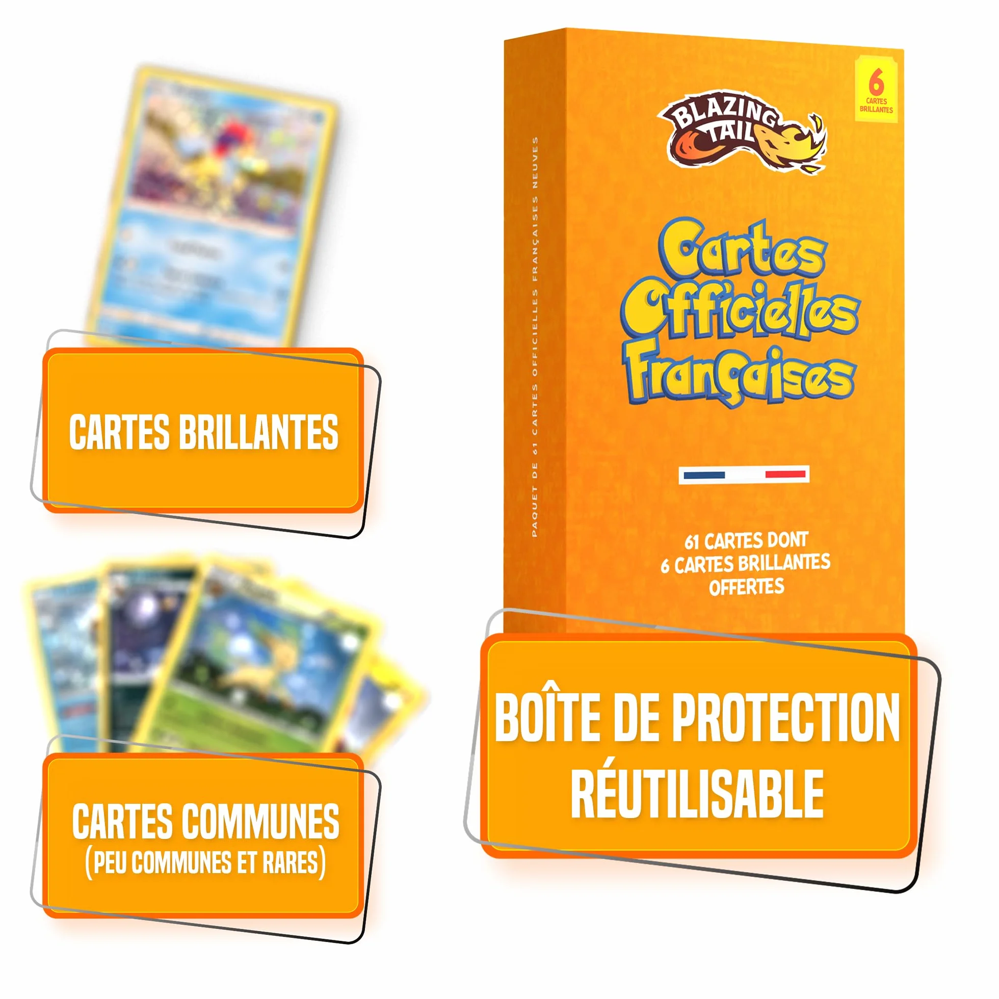 Blazing Tail Lot 61 Cartes Françaises Officielles + 1 Carte Ultra Rare 6 Brillantes